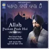 About Allah Paakan Paak Hai Song